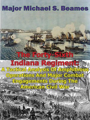 cover image of The Forty-Sixth Indiana Regiment